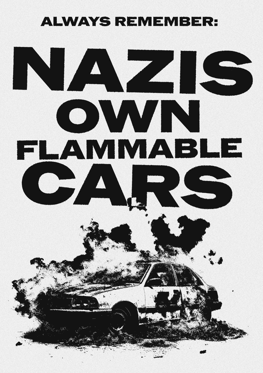 Nazis own flammable cars